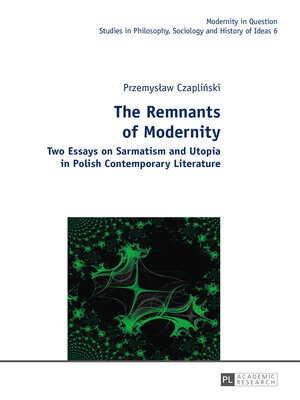 cover image of The Remnants of Modernity